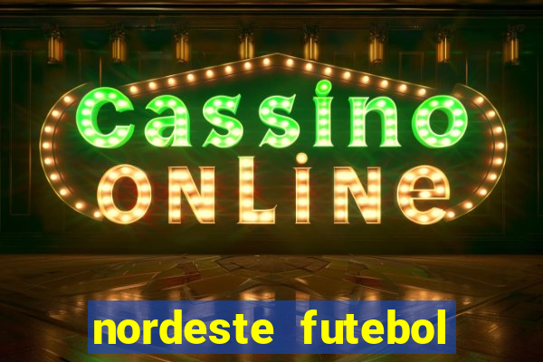 nordeste futebol vip net